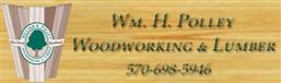 Wm. H. Polley Woodworking & Lumber